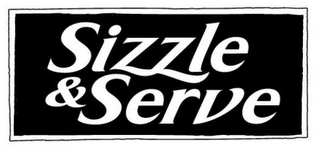 SIZZLE & SERVE