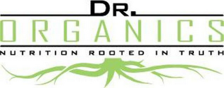 DR ORGANICS NUTRITION ROOTED IN TRUTH