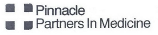 PINNACLE PARTNERS IN MEDICINE