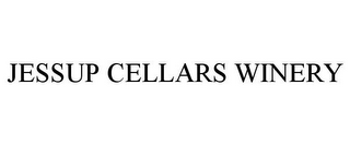 JESSUP CELLARS WINERY