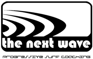 THE NEXT WAVE PROGRESSIVE SURF COACHING