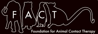 FACT FOUNDATION FOR ANIMAL CONTACT THERAPY