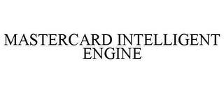 MASTERCARD INTELLIGENT ENGINE