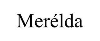 MERÉLDA