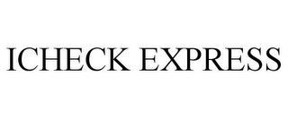 ICHECK EXPRESS
