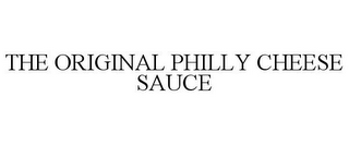 THE ORIGINAL PHILLY CHEESE SAUCE