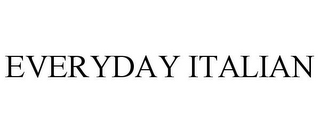 EVERYDAY ITALIAN