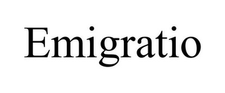 EMIGRATIO