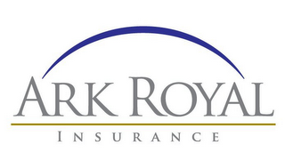 ARK ROYAL INSURANCE