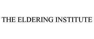 THE ELDERING INSTITUTE