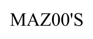 MAZ00'S