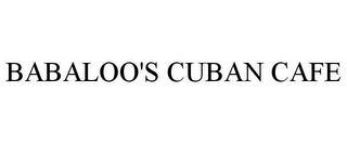 BABALOO'S CUBAN CAFE