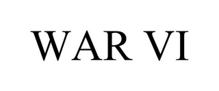 WAR VI