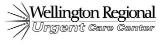 WELLINGTON REGIONAL URGENT CARE CENTER