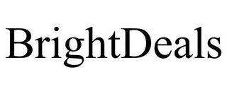 BRIGHTDEALS