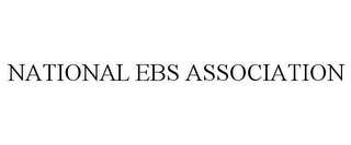 NATIONAL EBS ASSOCIATION