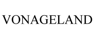 VONAGELAND