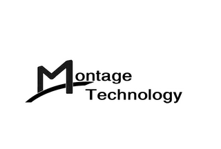 MONTAGE TECHNOLOGY