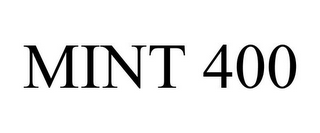 MINT 400
