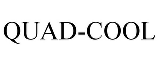 QUAD-COOL