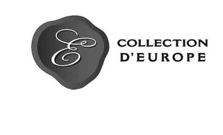 E COLLECTION D'EUROPE