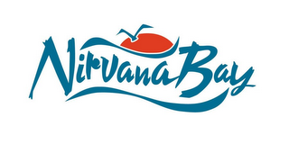 NIRVANA BAY