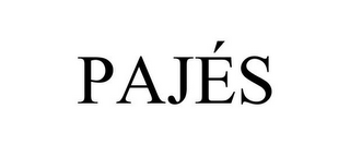 PAJÉS