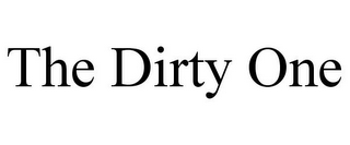 THE DIRTY ONE