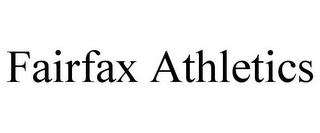 FAIRFAX ATHLETICS