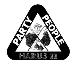 PARTY PEOPLE HARUS II
