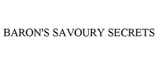 BARON'S SAVOURY SECRETS