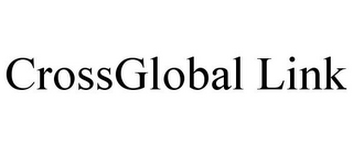 CROSSGLOBAL LINK