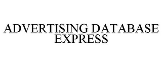 ADVERTISING DATABASE EXPRESS