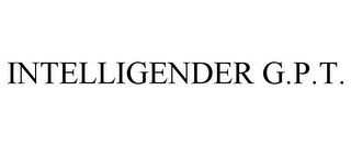 INTELLIGENDER G.P.T.