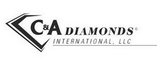 C&A DIAMONDS INTERNATIONAL, LLC