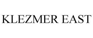 KLEZMER EAST
