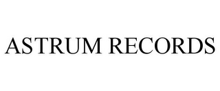 ASTRUM RECORDS