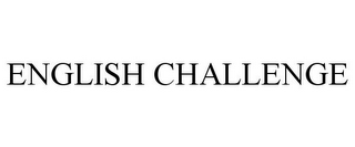 ENGLISH CHALLENGE