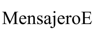 MENSAJEROE