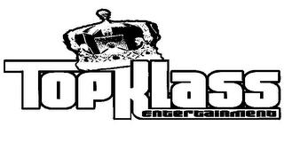 TOPKLASS ENTERTAINMENT