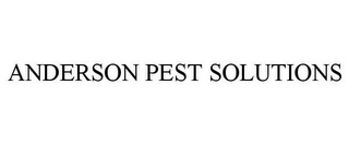 ANDERSON PEST SOLUTIONS