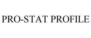PRO-STAT PROFILE