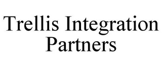 TRELLIS INTEGRATION PARTNERS