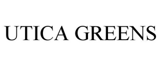 UTICA GREENS