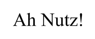 AH NUTZ!