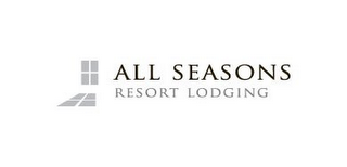 ALL SEASONS RESORT LODGING