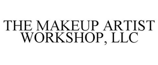 THE MAKEUP ARTIST WORKSHOP, LLC