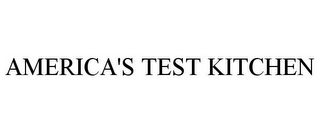 AMERICA'S TEST KITCHEN