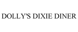 DOLLY'S DIXIE DINER