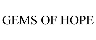 GEMS OF HOPE